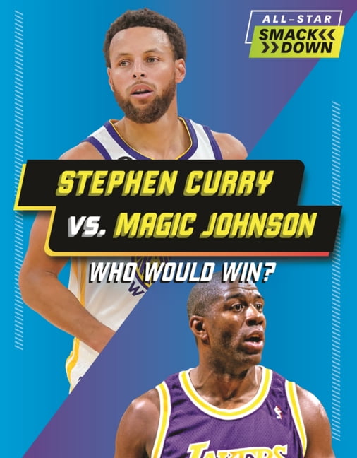 All-Star Smackdown (Lerner (Tm) Sports) Stephen Curry vs. Magic Johnson: Who Would Win?, (Hardcover)