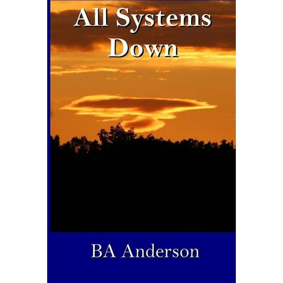 All Systems Down (Paperback)