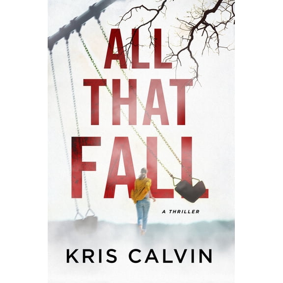 All That Fall : A Thriller (Hardcover)