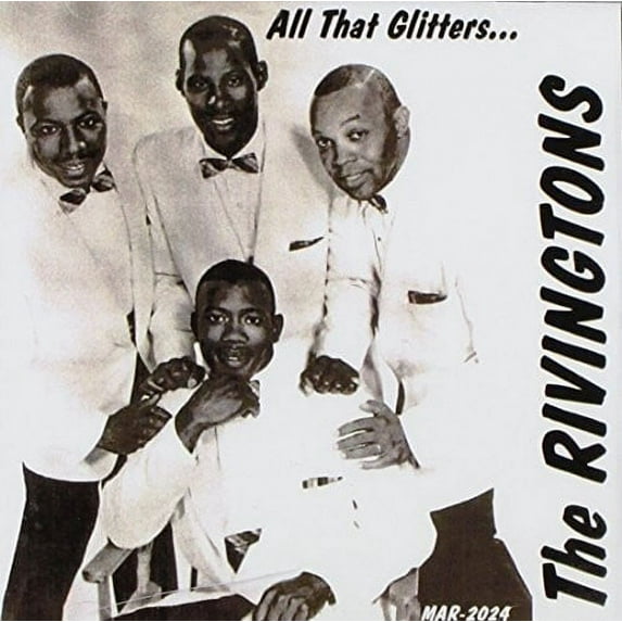 The Rivingtons - All That Glitters / Early Side - Music & Performance - CD
