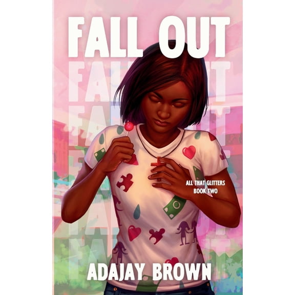All That Glitters Fall Out, Book 2, (Paperback)