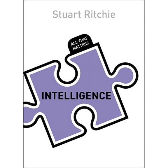 All That Matters: Intelligence: All That Matters (Paperback)
