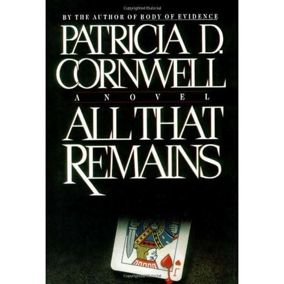 Pre-Owned All That Remains : Scarpetta 3 (Hardcover)