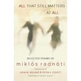 thumbnail image 1 of Pre-Owned All That Still Matters at All (Paperback) 0984943986 9780984943982, 1 of 1