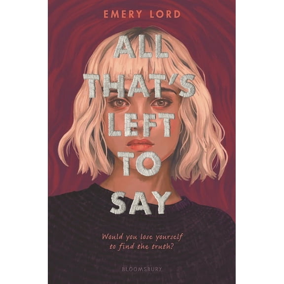 All That's Left to Say, (Hardcover)