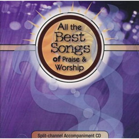All The Best Songs Of Praise & Worship, Split-Track, Accompaniment Cd