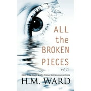 All the Broken Pieces All The Broken Pieces Vol. 1 Paperback