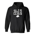 thumbnail image 1 of All The Jingle Ladies Adult Hooded Sweatshirt, 1 of 3