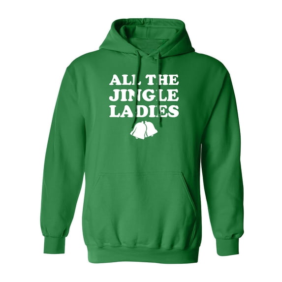 All The Jingle Ladies Adult Hooded Sweatshirt