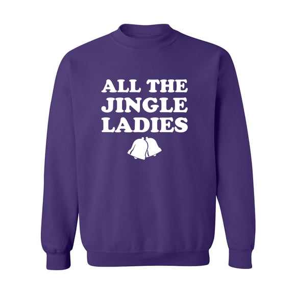 All The Jingle Ladies Crewneck Sweatshirt