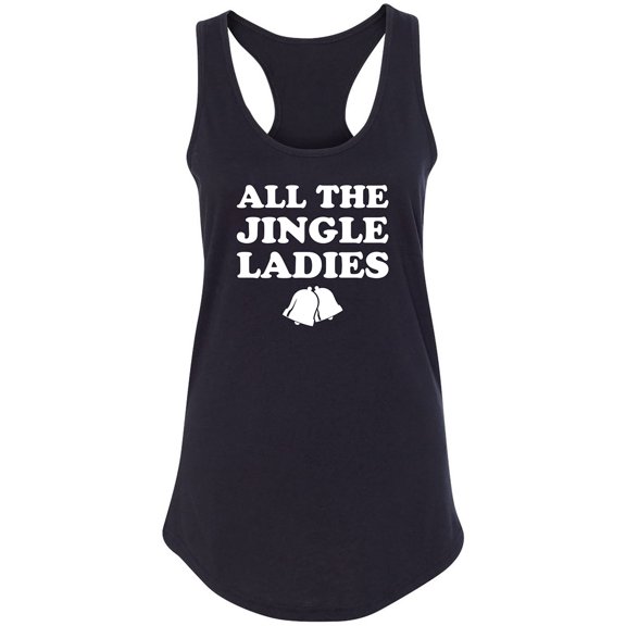 All The Jingle Ladies Racerback Tank