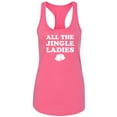 thumbnail image 1 of All The Jingle Ladies Racerback Tank, 1 of 2