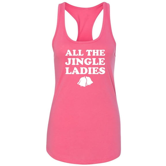 All The Jingle Ladies Racerback Tank