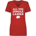 thumbnail image 1 of All The Jingle Ladies Womens V-Neck T-Shirt, 1 of 2