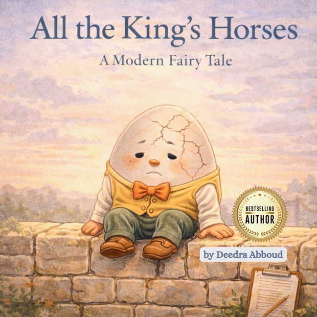 All The King's Horses: A Modern Fairy Tale, (Paperback)