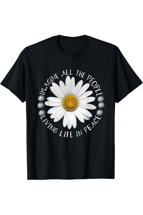 All The People Imagine Living Life In Peace Sunflower T-Shirt