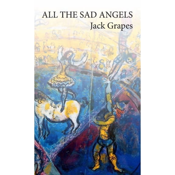 All The Sad Angels, (Paperback)