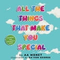 thumbnail image 1 of All the Things That Make You(tm) All The Things That Make You Special, (Paperback), 1 of 1