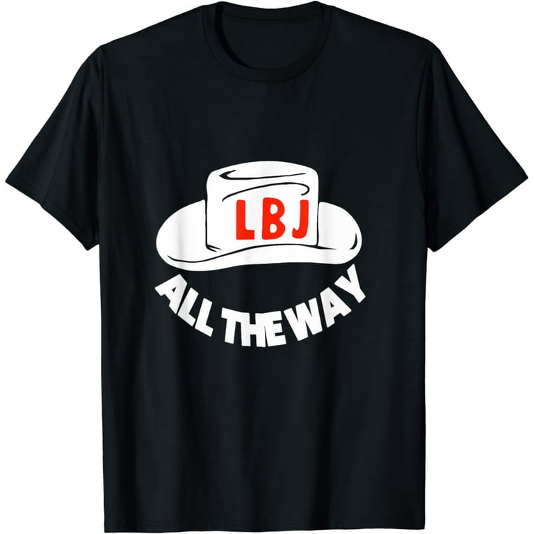 All The Way With Lbj Vintage Lyndon Johnson Campaign Button All The Way With Lbj Vintage Lyndon Johnson Campaign Button