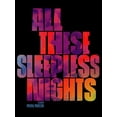 thumbnail image 1 of All These Sleepless Nights (DVD), 1 of 1