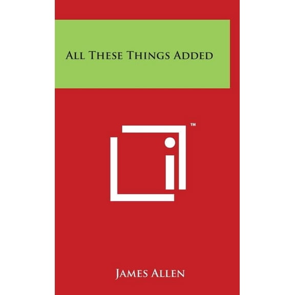 All These Things Added, (Hardcover)