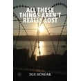 thumbnail image 1 of All These Things Aren't Really Lost, (Paperback), 1 of 1