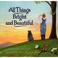 thumbnail image 1 of Pre-Owned All Things Bright and Beautiful Hardcover, 1 of 1