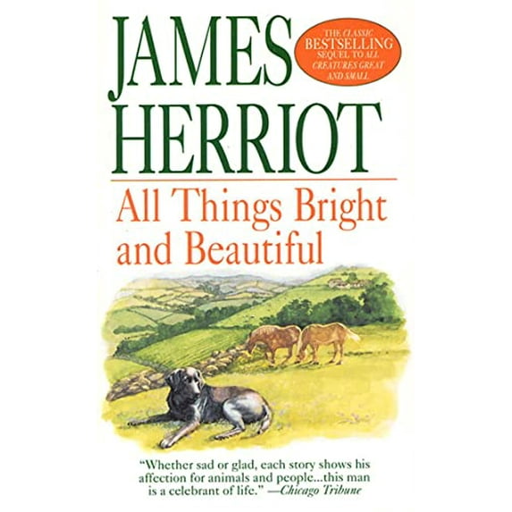 Pre-Owned All Things Bright and Beautiful (Unknown) 0312966199 9780312966195