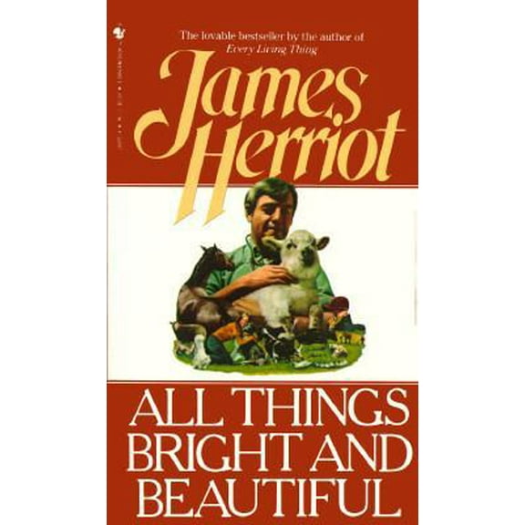 Pre-Owned All Things Bright and Beautiful (Paperback) 0553269704 9780553269703