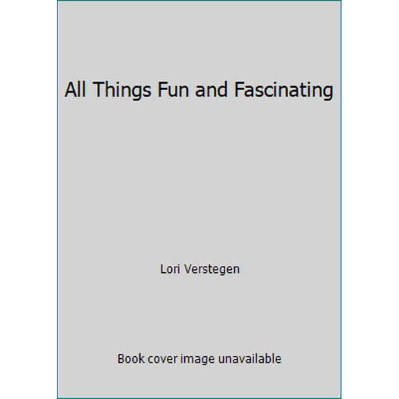Pre-Owned All Things Fun and Fascinating