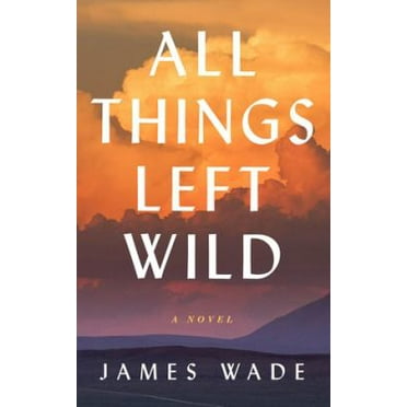 Pre-Owned All Things Left Wild Paperback