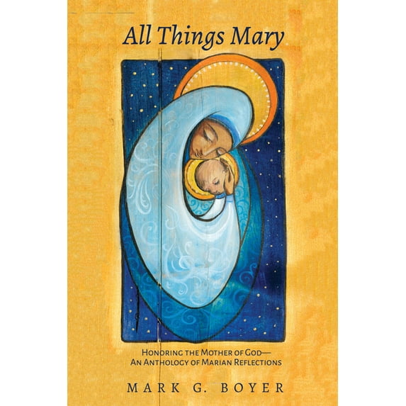 All Things Mary (Hardcover)