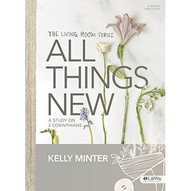 Pre-Owned All Things New - Bible Study Book: A Study on 2 Corinthians (Paperback) 1430055049 9781430055044