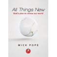 thumbnail image 1 of All Things New: God's plan to renew our world, (Paperback), 1 of 1