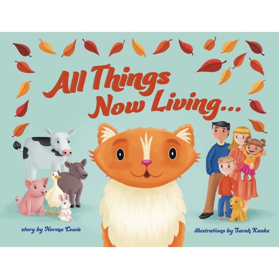 All Things Now Living, (Paperback)