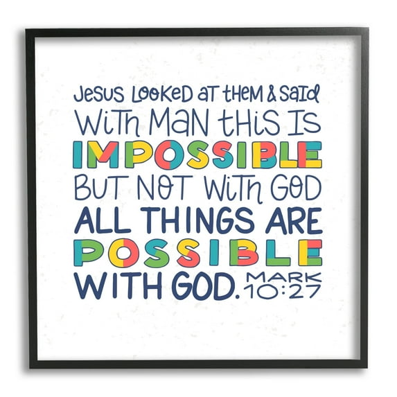 All Things Possible with God Mark 10:27 Proverbs 17 in x 17 in Framed Drawing Art Print, by Stupell Home Décor