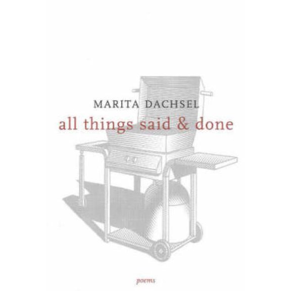 All Things Said & Done (Paperback)