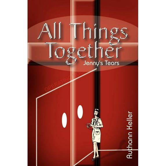 All Things Together: Jenny's Tears, (Paperback)