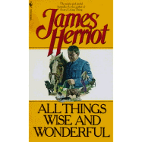 Pre-Owned All Things Wise and Wonderful (Mass Market Paperback) 0553266055 9780553266054