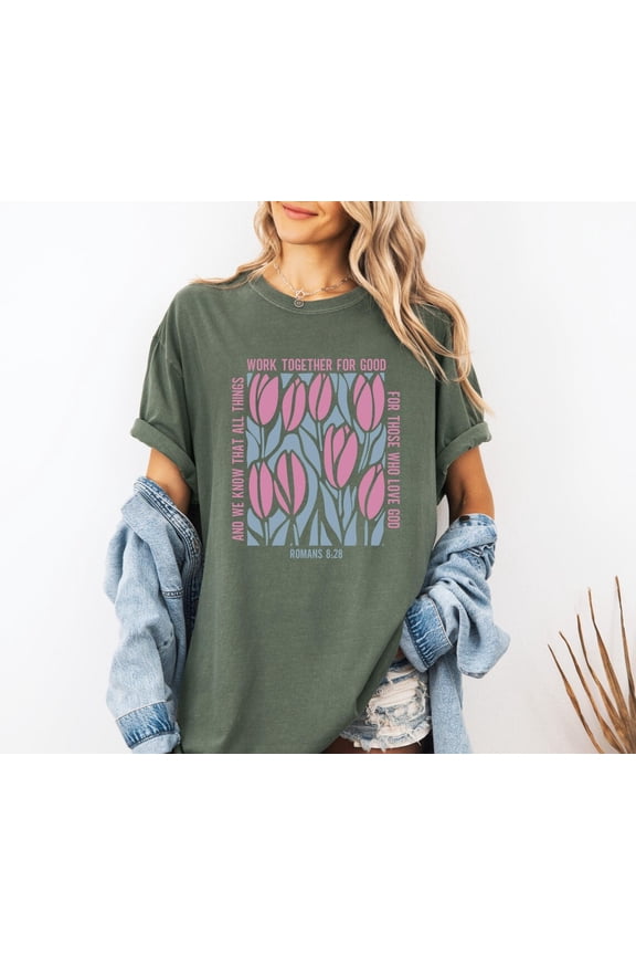 All Things Work Together Good Christian Bible Verse God T-Shirt All Size S-3XL