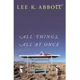 thumbnail image 1 of Pre-Owned All Things, All at Once: New and Selected Stories (Hardcover) 039306137X 9780393061376, 1 of 1