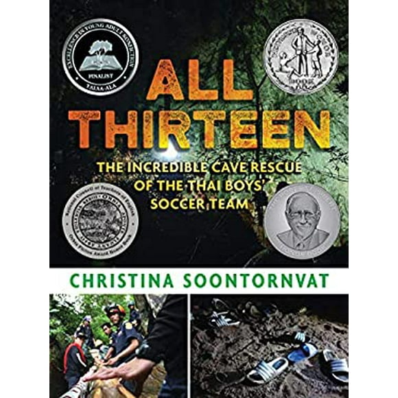Pre-Owned All Thirteen: The Incredible Cave Rescue of the Thai Boys' Soccer Team 9781536209457
