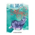 thumbnail image 1 of All This and More, (Hardcover), 1 of 1
