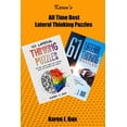 thumbnail image 1 of All Time Best Lateral Thinking Puzzles: 2 Manuscripts In A Book With Loads Of Logic Games And Riddles For Adults, (Paperback), 1 of 1