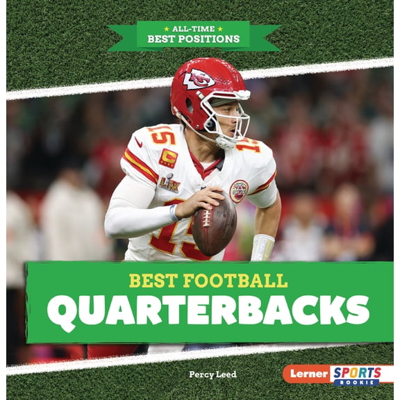 All-Time Best Positions (Lerner Sports R Best Football Quarterbacks, (Paperback)