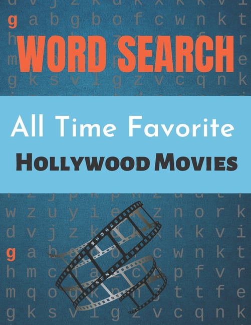 All Time Favorite Hollywood Movies Word Search: Really Hollywood Movies ...