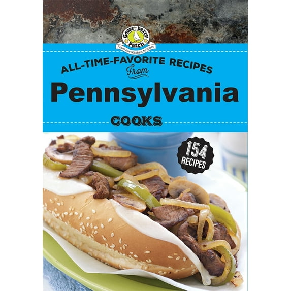 Pre-Owned All Time Favorite Recipes from Pennsylvania Cooks (Hardcover) 1620933993 9781620933992