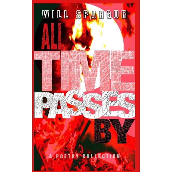 All Time Passes By (Paperback)