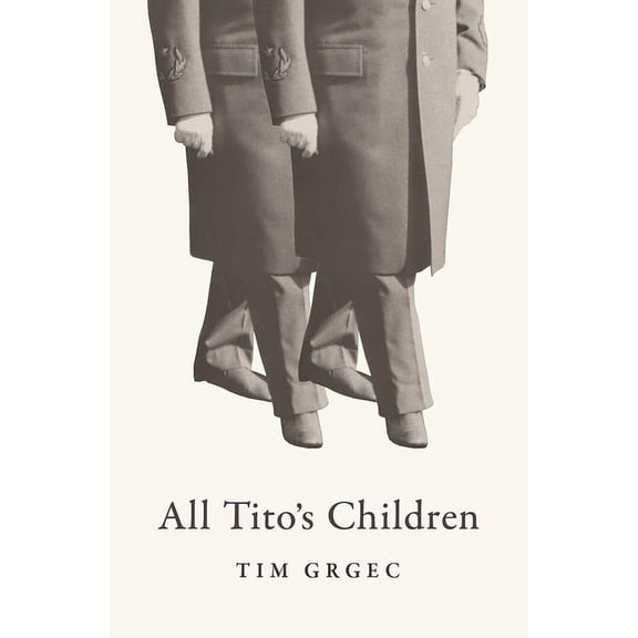 All Tito's Children (Paperback)