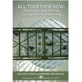 thumbnail image 1 of Pre-Owned All Together Now: Museums and Online Collaborative Learning (Paperback) 1933253614 9781933253619, 1 of 1